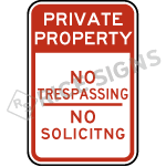 Private Property No Trespassing No Soliciting Sign