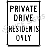 Private Drive Residents Only Sign