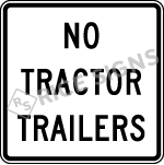 No Tractor Trailers Sign