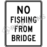 No Fishing From Bridge Sign