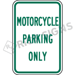 Motorcycle Parking Only Sign