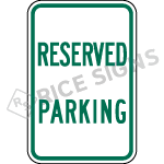 Reserved Parking Sign