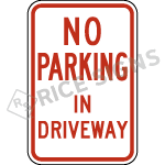 No Parking In Driveway Sign