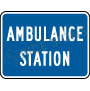 Ambulance Station (plaque) Signs