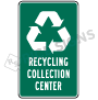 Recycling Collection Center Signs