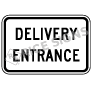 Delivery Entrance Signs