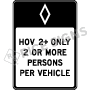 Hov 2+ Only 2 Or More Persons Per Vehicle Signs