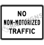 No Non-motorized Traffic Signs