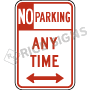 No Parking Any Time Signs