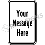 Custom Wording Black Text Signs