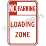 No Parking Loading Zone Style A Signs