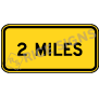 2 Miles Signs