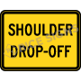 Shoulder Drop Off Signs