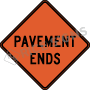 Pavement Ends Signs