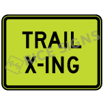 Trail X-ing Sign