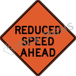 Reduced Speed Ahead Sign