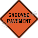 Grooved Pavement Sign