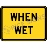 When Wet Sign